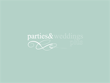 Tablet Screenshot of partiesandweddingsplus.com